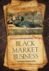 Black Market Business : Selling Sex in Northern Vietnam, 1920-1945 - eBook