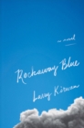 Rockaway Blue : A Novel - Book