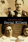 Heartland Serial Killers : Belle Gunness, Johann Hoch, and Murder for Profit in Gaslight Era Chicago - eBook