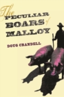 The Peculiar Boars of Malloy - eBook