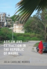 Asylum and Extraction in the Republic of Nauru - eBook