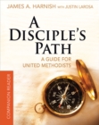A Disciple's Path Companion Reader  519256 : Deepening Your Relationship with Christ and the Church - eBook