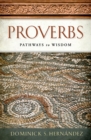 Proverbs : Pathways to Wisdom - eBook