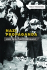 Nazi Propaganda: Jews in Hitler's Germany - eBook