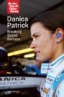 Danica Patrick : Breaking Speed Barriers - eBook