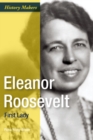 Eleanor Roosevelt : First Lady - eBook