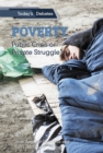 Poverty: Public Crisis or Private Struggle? - eBook