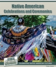 Native American Celebrations and Ceremonies - eBook