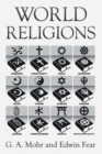 World Religions : The History, Issues, and Truth - eBook