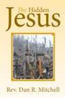 The Hidden Jesus - eBook