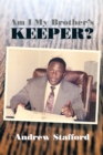 Am I My Brother'S Keeper? - eBook