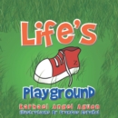 Life'S Playground - eBook