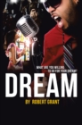 Dream : What Are You Willing to Do for Your Dream? - eBook