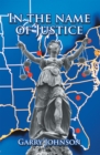 In the Name of Justice - eBook