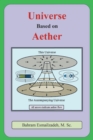 Universe  Based on Aether - eBook