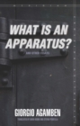 "What Is an Apparatus?" and Other Essays - eBook