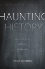 Haunting History : For a Deconstructive Approach to the Past - eBook