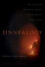 Jinnealogy : Time, Islam, and Ecological Thought in the Medieval Ruins of Delhi - eBook