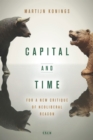 Capital and Time : For a New Critique of Neoliberal Reason - eBook