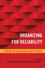 Organizing for Reliability : A Guide for Research and Practice - eBook