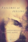 Failures of Feeling : Insensibility and the Novel - Book