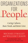 Organizations for People : Caring Cultures, Basic Needs, and Better Lives - eBook