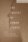The Subject of Human Rights - eBook