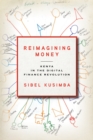 Reimagining Money : Kenya in the Digital Finance Revolution - eBook