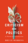 Criticism and Politics : A Polemical Introduction - eBook