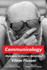 Communicology : Mutations in Human Relations? - eBook