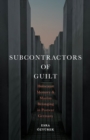 Subcontractors of Guilt : Holocaust Memory and Muslim Belonging in Postwar Germany - eBook