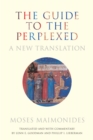 The Guide to the Perplexed : A New Translation - eBook