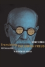 Translating the Jewish Freud : Psychoanalysis in Hebrew and Yiddish - eBook