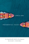 Africa and Preferential Trade : An Unpredictable Path for Development - eBook