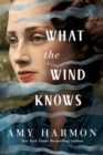 What the Wind Knows - Book