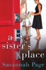 A Sister's Place : A Novel - Book