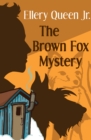 The Brown Fox Mystery - eBook