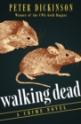 Walking Dead : A Crime Novel - eBook