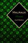 Malraux : A Biography - eBook