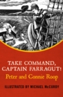 Take Command, Captain Farragut! - eBook