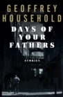 Days of Your Fathers : Stories - eBook