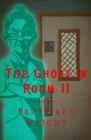 The Ghost in Room 11 - eBook