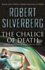 The Chalice of Death : Three Novels of Mystery in Space - eBook
