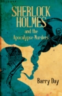 Sherlock Holmes and the Apocalypse Murders - eBook