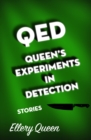 QED, Queen's Experiments in Detection : Stories - eBook