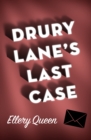 Drury Lane's Last Case - eBook