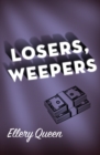 Losers, Weepers - eBook
