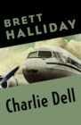 Charlie Dell - eBook