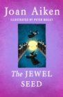 The Jewel Seed - eBook