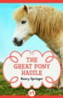 The Great Pony Hassle - eBook
